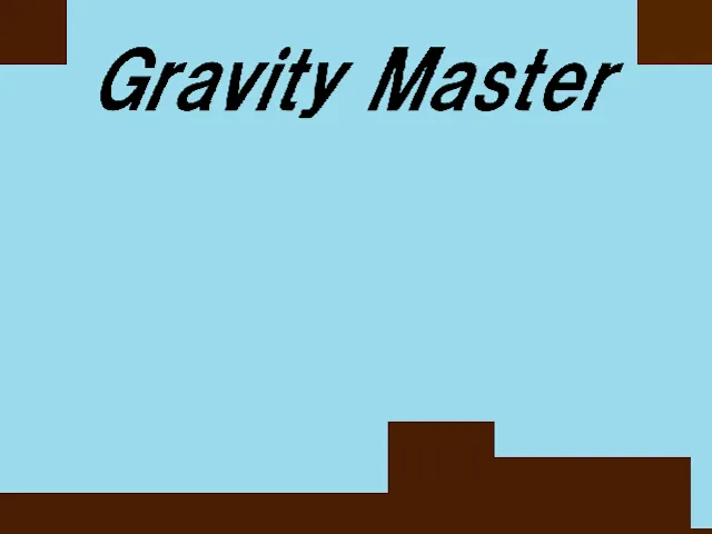 Gravity Master