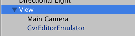 ViewとGvrEditorEmulatorとMain Cameraの関係は最終的にこうなります。